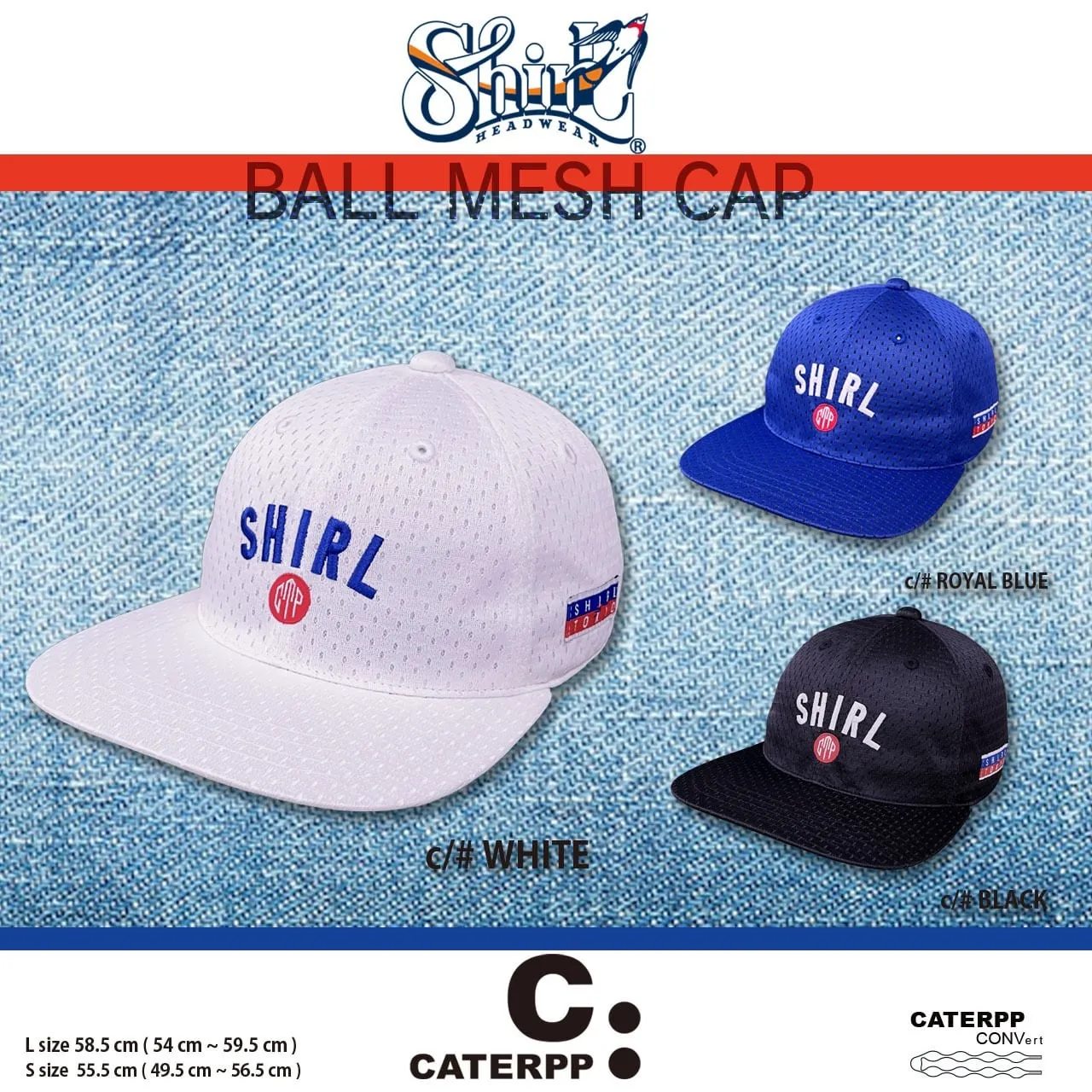 【CONV】 CATERPP SB  SHIRL HEADWEAR x CATERPP BALL MESH CAP (スペシャルノベルティー付き)